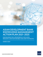 Asian Development Bank Knowledge Management Action Plan 2021–2025: Knowledge for a Prosperous, Inclusive, Resilient, and Sustainable Asia and the Pacific