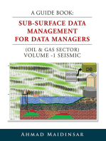 A Guide Book: Sub-Surface Data Management for Data Managers (Oil & Gas Sector) Volume -1 Seismic