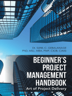 Beginner’S Project Management Handbook: Art of Project Delivery