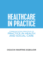 Healthcare in Practice: Communicating Principles of Practice in Health and Social Care