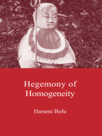 Hegemony of Homogeneity: An Anthropological Analysis of Nihonjinron