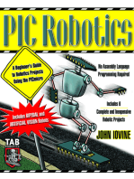 PIC Robotics: A Beginner's Guide to Robotics Projects Using the PIC Micro