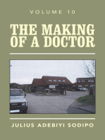 The Making of a Doctor