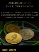 Altcoins Coins The Future is Now Enjin Dogecoin Polygon Matic Ada: blockchain technology series