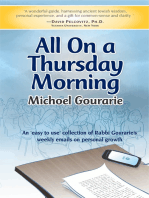 All On A Thursday Morning: An 'easy to use' collection of Rabbi Gourarie's weekly articles on personal growth