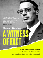 A Witness of Fact: the peculiar case of chief forensic pathologist Colin Manock