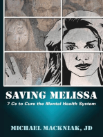 Saving Melissa: The 7Cs to Cure the Mental Health System