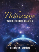 Pathways: Walking Through Creation