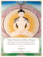 The Twenty-One Nails: According to the Zhang Zhung Oral Transmission Lineage of Bon Dzogchen