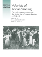 Worlds of social dancing: Dance floor encounters and the global rise of couple dancing, c. 1910–40