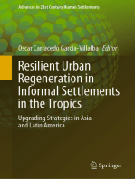 Resilient Urban Regeneration in Informal Settlements in the Tropics: Upgrading Strategies in Asia and Latin America