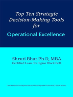 Top Ten Strategic Decision-Making Tools for Operational Excellence: Leadership and Organizational Development Executive Guide Series