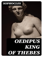 Oedipus King of Thebes: Translated into English Rhyming Verse with Explanatory Notes