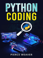 PYTHON CODING: Become a Coder Fast. Machine Learning, Data Analysis Using Python, Code-Creation Methods, and Beginner's Programming Tips and Tricks (2022 Crash Course for Newbies)