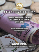 T R A N S F O R M A T I O N: THREE DECADES OF INDIA’S FINANCIAL AND BANKING SECTOR REFORMS (1991–2021)