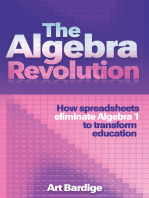 The Algebra Revolution: How Spreadsheets Eliminate Algebra 1 to Transform Education