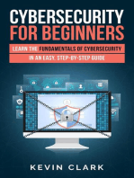 Cybersecurity for Beginners : Learn the Fundamentals of Cybersecurity in an Easy, Step-by-Step Guide: 1