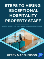 Steps To Hiring Exceptional Hospitality Property Staff