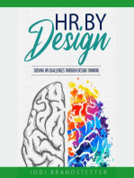 HR By Design: Solving HR Challenges Through Design Thinking