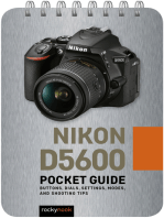 Nikon D5600: Pocket Guide: Buttons, Dials, Settings, Modes, and Shooting Tips