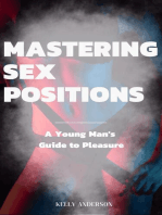 Mastering Sex Positions: A Young Adult Male's Guide to Pleasure