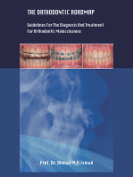 THE ORTHODONTIC ROADMAP: GUIDELINES FOR THE DIAGNOSIS AND TREATMENT OF ORTHODONTIC MALOCCLUSIONS