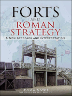 Forts and Roman Strategy: A New Approach and Interpretation