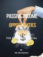 Passive Income Opportunities 2023: The Key to Financial Independence