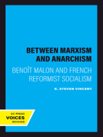 Between Marxism and Anarchism: Benoît Malon and French Reformist Socialism