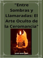 "Entre Sombras y Llamaradas