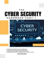 CYBER SECURITY HANDBOOK Part-1: Hacking the Hackers: Unraveling the World of Cybersecurity