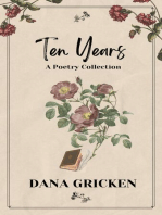 Ten Years: A Poetry Collection: The Heart's Companion, #1