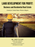 Land Development For Profit: Business and Residential Real Estate