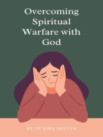 Overcoming Spiritual Warfare with God