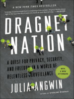 Dragnet Nation: A Quest for Privacy, Security, and Freedom in a World of Relentless Surveillance