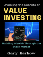 Unlocking the Secrets of Value Investing: Building Wealth Through the Stock Market