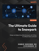 The Ultimate Guide to Snowpark: Design and deploy Snowflake Snowpark with Python for efficient data workloads