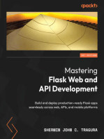 Mastering Flask Web and API Development: Build and deploy production-ready Flask apps seamlessly across web, APIs, and mobile platforms