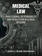 Medical Law: Professional Responsibility and Regulation in Global Medicine: Global Medical Law: Fundamentals, Responsibility, and Innovation