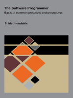 The Software Programmer: Basis of common protocols and procedures