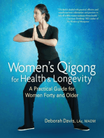 Women's Qigong for Health and Longevity: A Practical Guide for Women Forty and Older