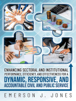 Enhancing Sectoral and Institutional Performance, Efficiency, and Effectiveness for a Dynamic, Responsive, and Accountable Civil and Public Service