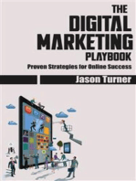 The Digital Marketing Playbook: Proven Strategies for Online Success