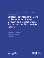 Strategies in Neonatal Care to Promote Optimized Growth and Development: Focus on Low Birth Weight Infants: 96th Nestlé Nutrition Institute Workshop, May 2021