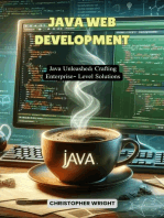 Java Web Development: Java Unleashed: Crafting Enterprise-Level Solutions