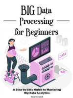 Big Data Processing for Beginners