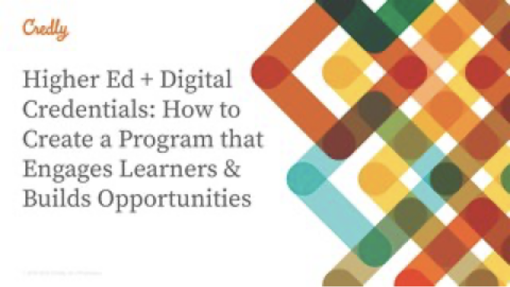 Webinar: Higher Ed + Digital Credentials