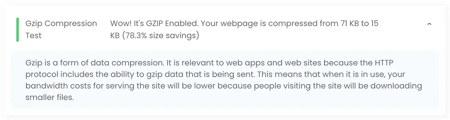 Report that says GZIP compression is enabled, which compressed the webpage from 71KB to 15KB