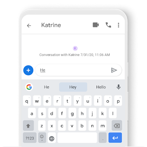 A phone featuring someone texting "he" and Google auto-predicting "Hey"