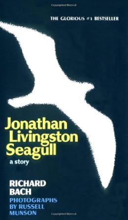 Jonathan Livingston Seagull: A Story